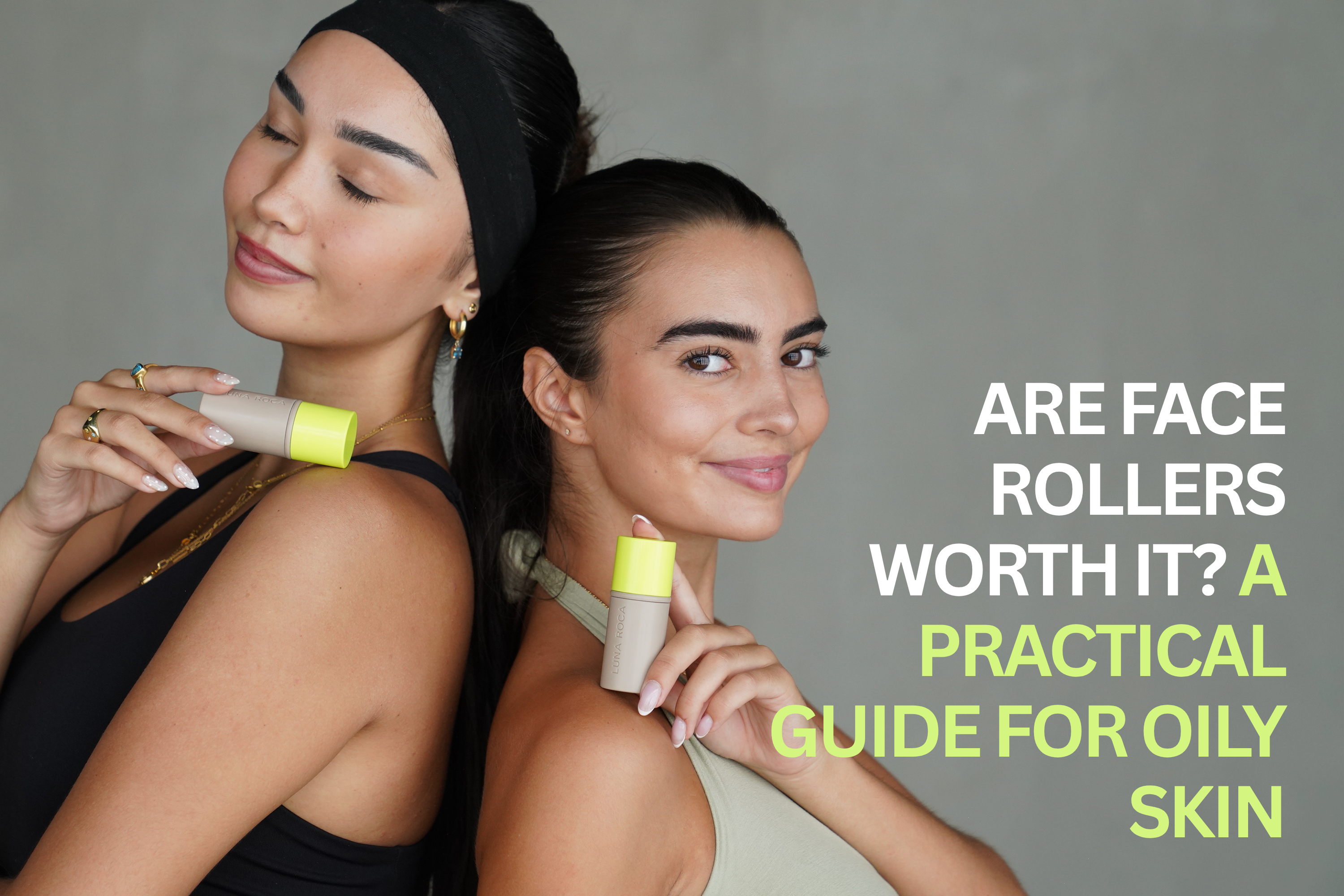 Are Face Rollers Worth It? A Practical Guide for Oily Skin